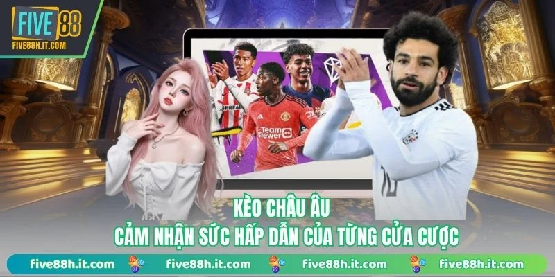 Kèo châu âu ảnh đại diện