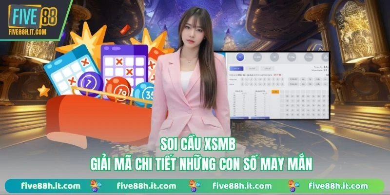 Soi cầu XSMB