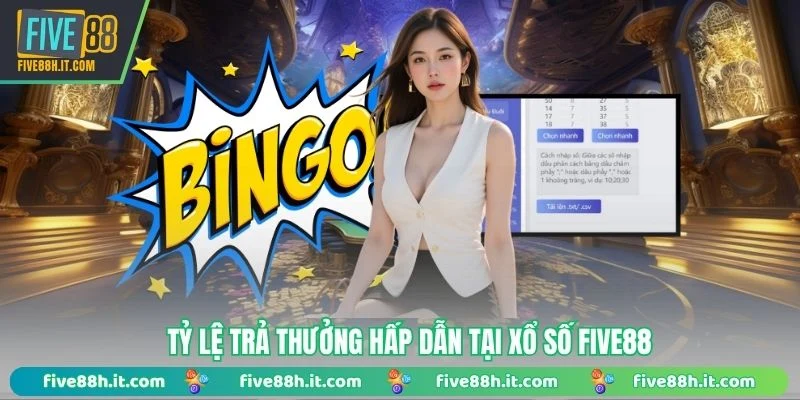 Tỷ lệ trả thưởng hấp dẫn tại xổ số FIVE88